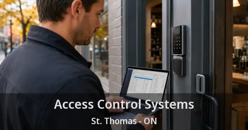 Access Control Systems St. Thomas - ON