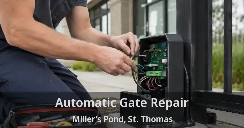 Automatic Gate Repair Miller's Pond, St. Thomas - ON