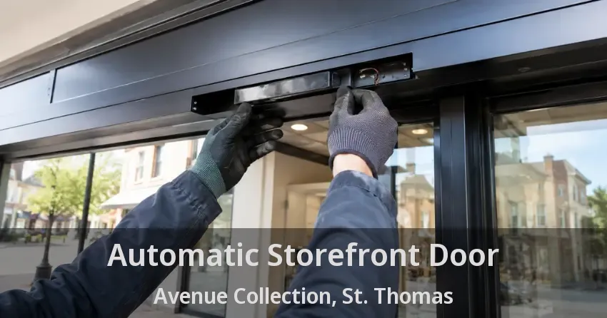 Automatic Storefront Door Avenue Collection, St. Thomas - ON