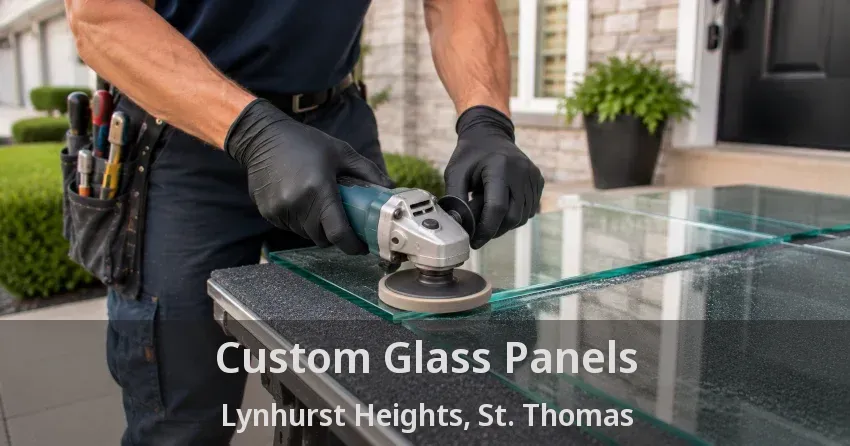 Custom Glass Panels Lynhurst Heights, St. Thomas - ON