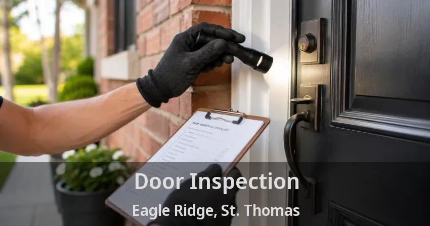 Door Inspection Eagle Ridge, St. Thomas - ON