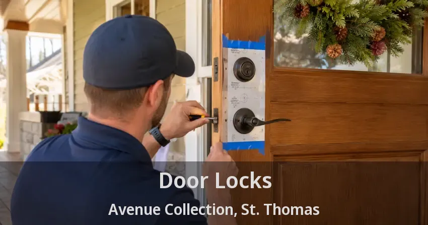 Door Locks Avenue Collection, St. Thomas - ON