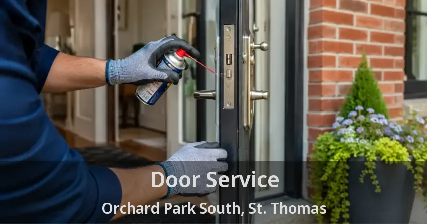 Door Service Orchard Park South, St. Thomas - ON