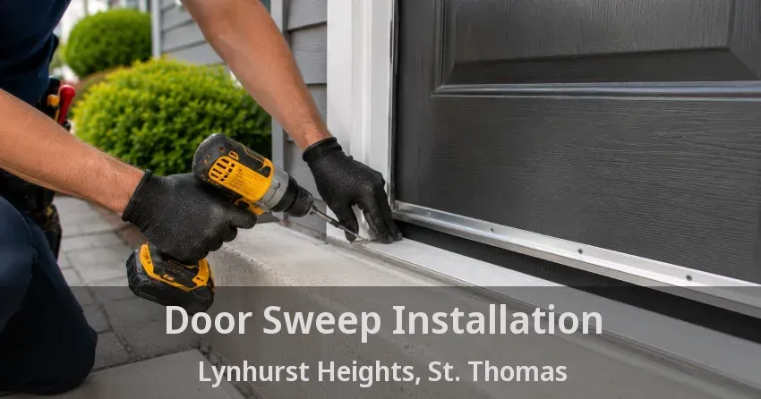 Door Sweep Installation Lynhurst Heights, St. Thomas - ON