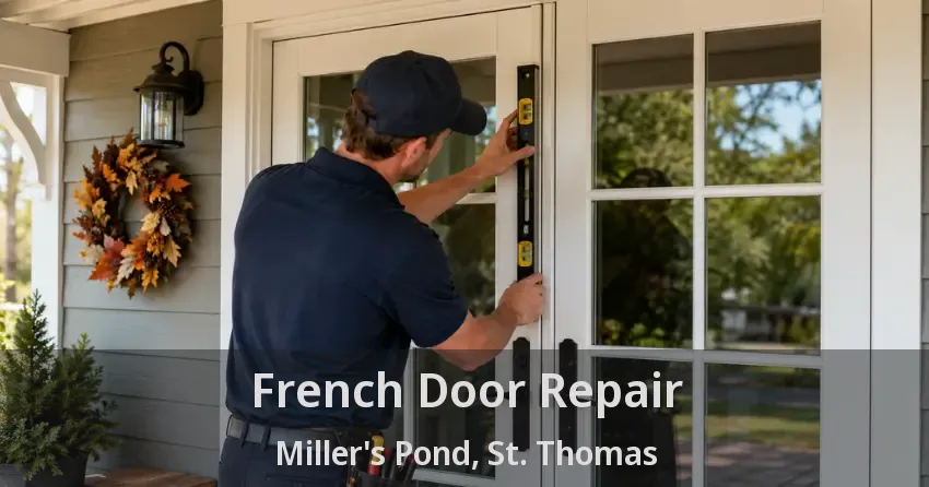 French Door Repair Miller's Pond, St. Thomas - ON
