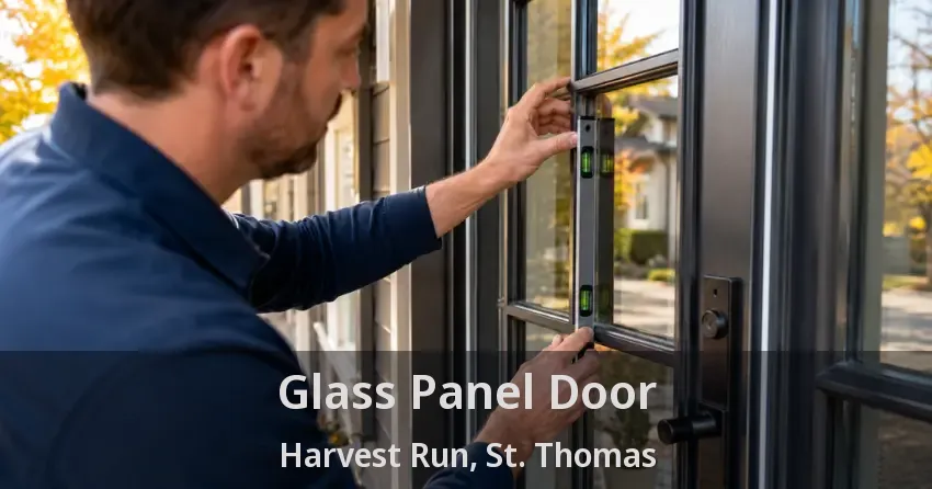 Glass Panel Door Harvest Run, St. Thomas - ON
