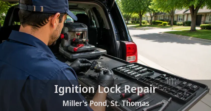 Ignition Lock Repair Miller's Pond, St. Thomas - ON
