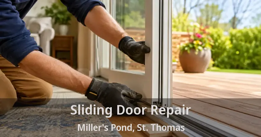 Sliding Door Repair Miller's Pond, St. Thomas - ON