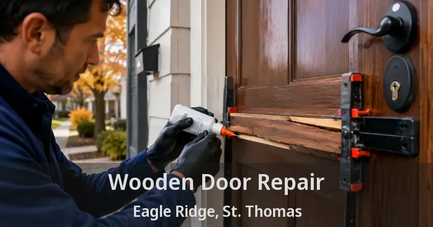Wooden Door Repair Eagle Ridge, St. Thomas - ON